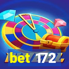 bet 172