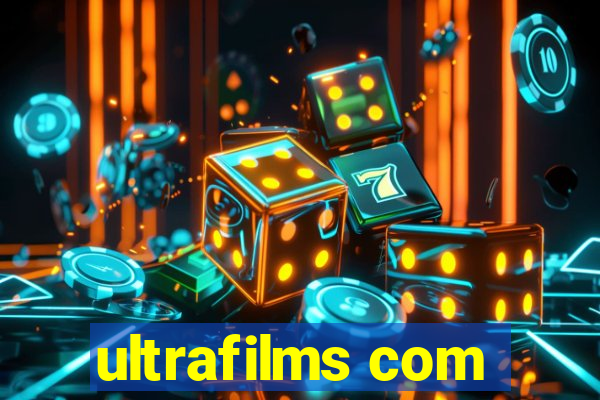 ultrafilms com