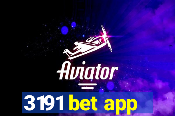 3191 bet app