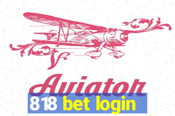 818 bet login