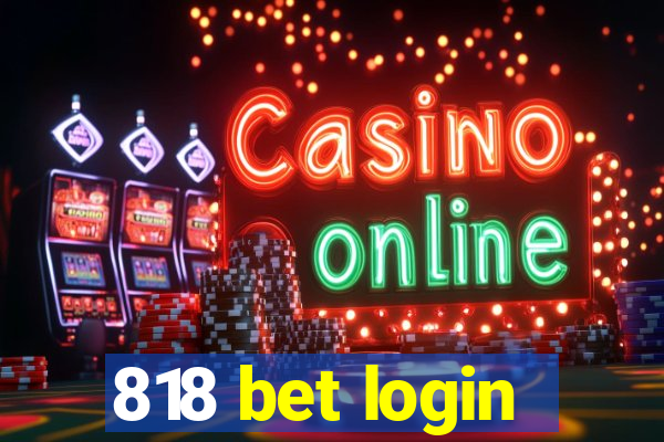 818 bet login