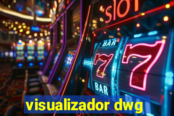 visualizador dwg