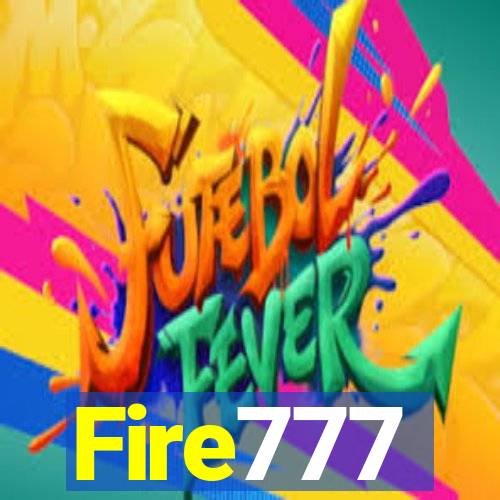 Fire777