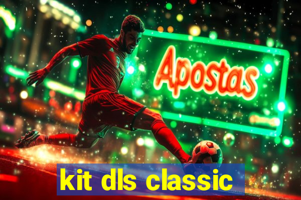 kit dls classic