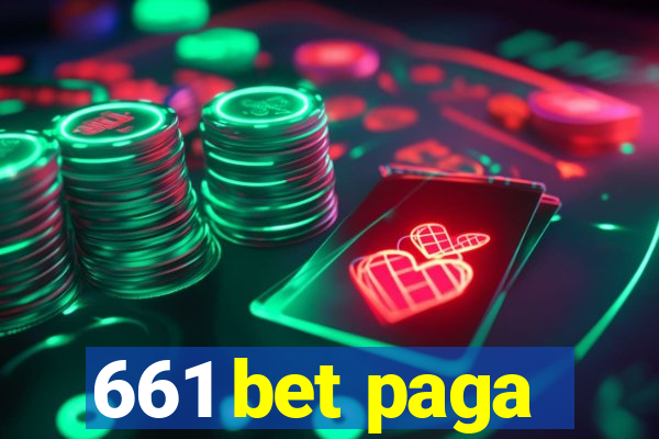 661 bet paga