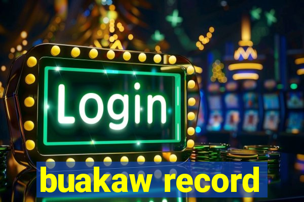 buakaw record