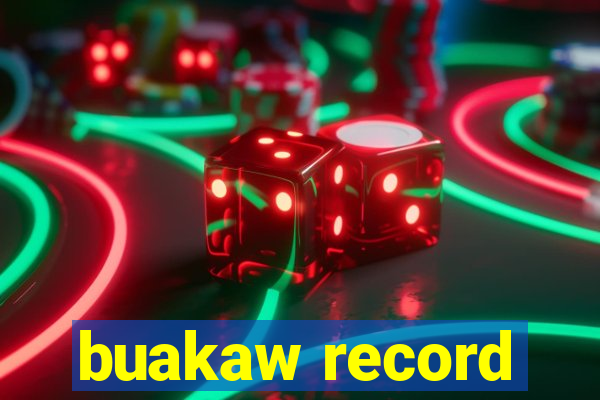 buakaw record