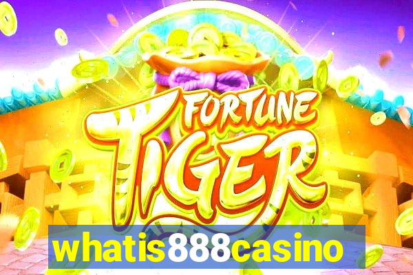 whatis888casino