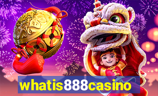 whatis888casino