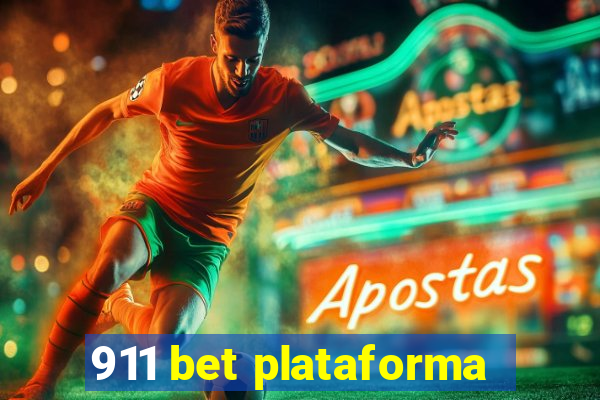 911 bet plataforma