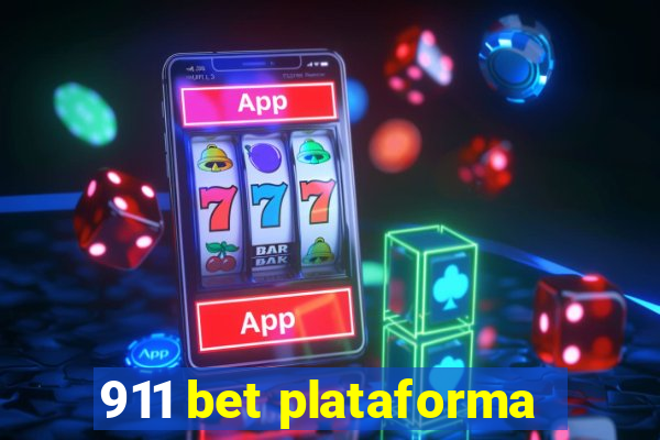 911 bet plataforma