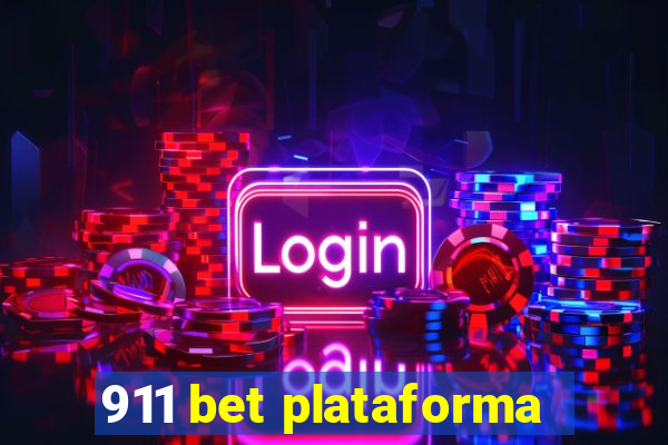 911 bet plataforma