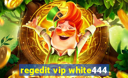 regedit vip white444