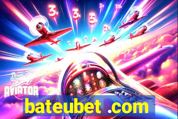 bateubet .com