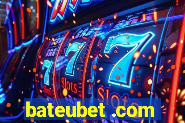 bateubet .com