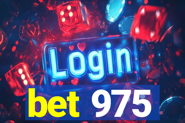 bet 975