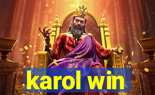 karol win