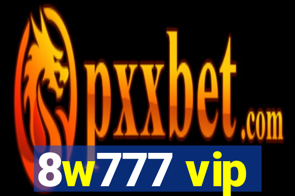 8w777 vip