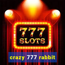 crazy 777 rabbit