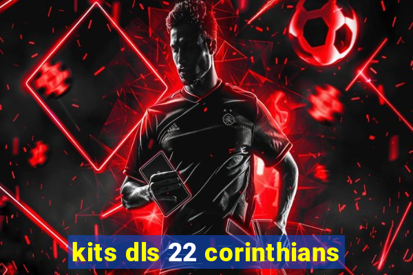 kits dls 22 corinthians