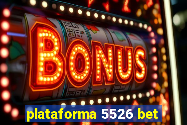 plataforma 5526 bet