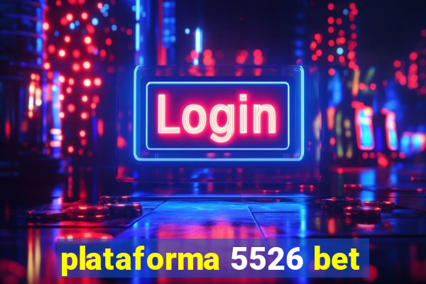 plataforma 5526 bet