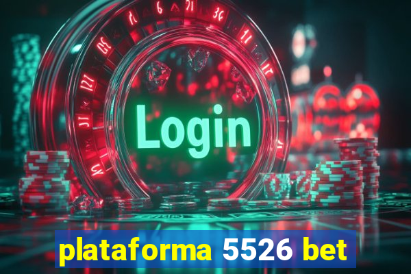 plataforma 5526 bet