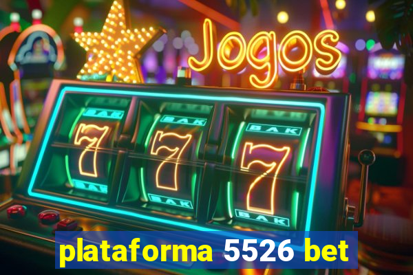 plataforma 5526 bet