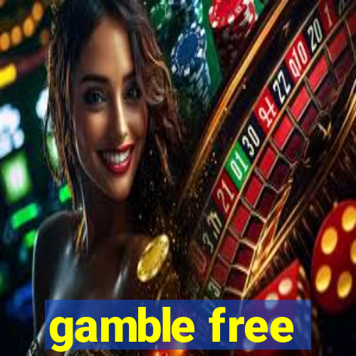 gamble free