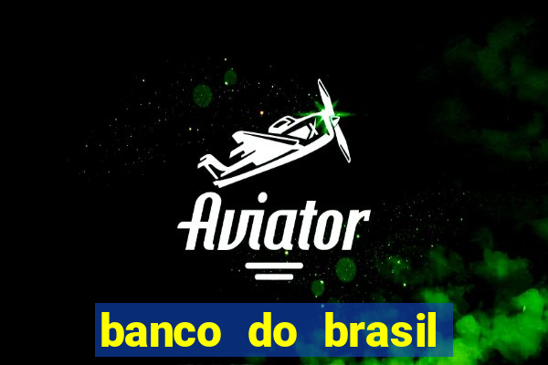 banco do brasil 777 plataforma