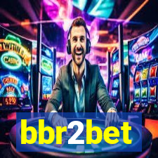 bbr2bet