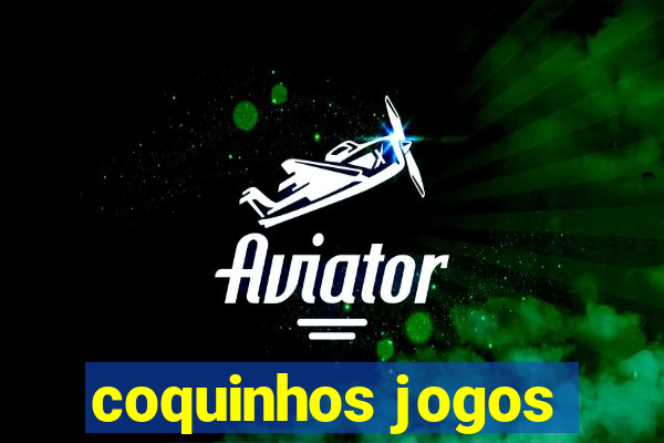 coquinhos jogos