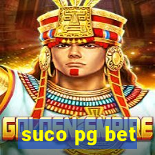 suco pg bet