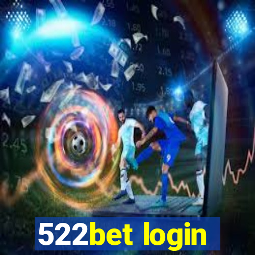 522bet login