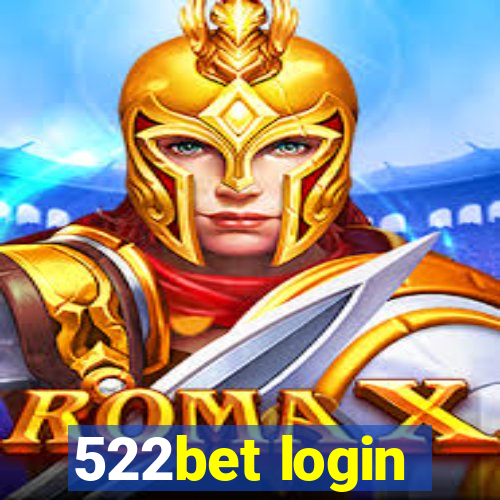 522bet login