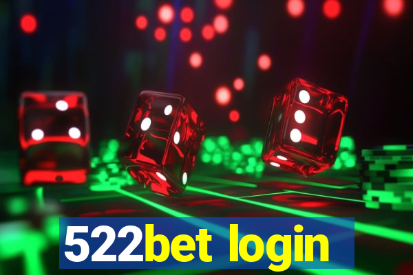 522bet login