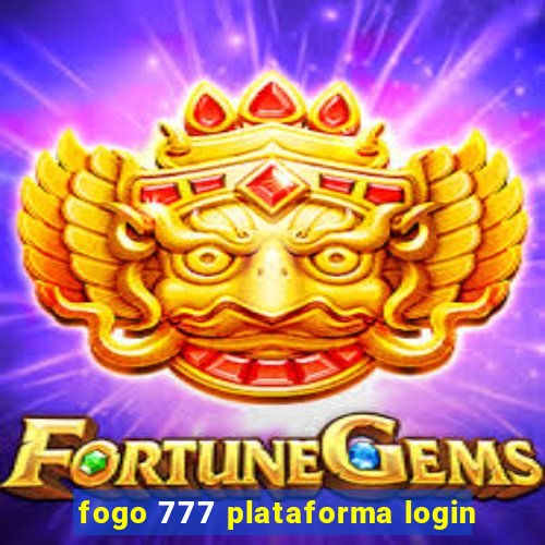 fogo 777 plataforma login