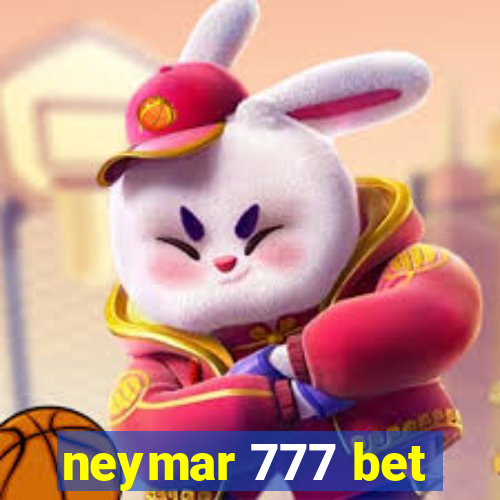 neymar 777 bet