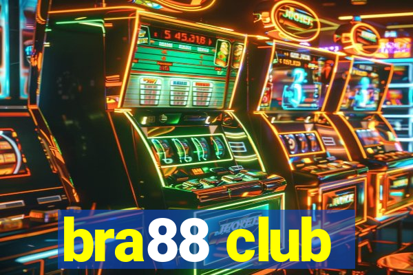 bra88 club