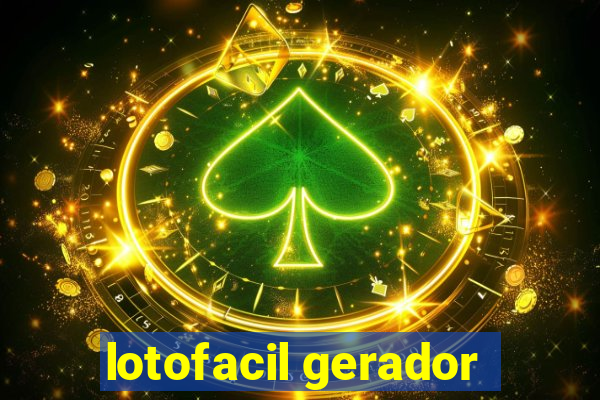 lotofacil gerador