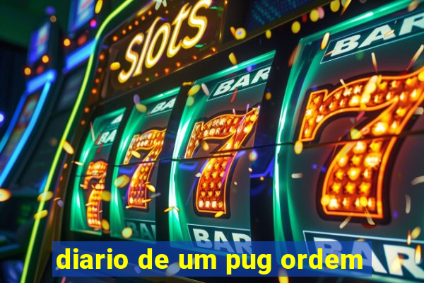 diario de um pug ordem