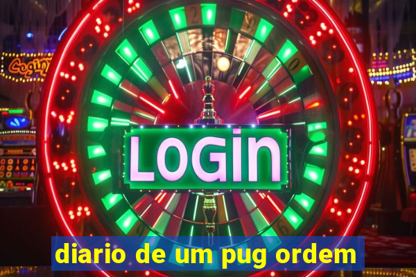 diario de um pug ordem