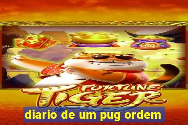 diario de um pug ordem