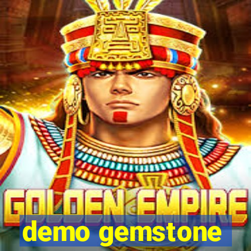 demo gemstone