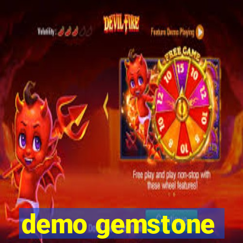 demo gemstone