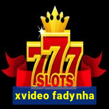 xvideo fadynha