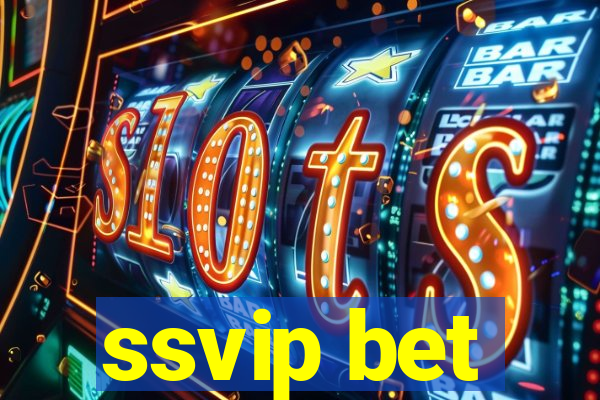 ssvip bet