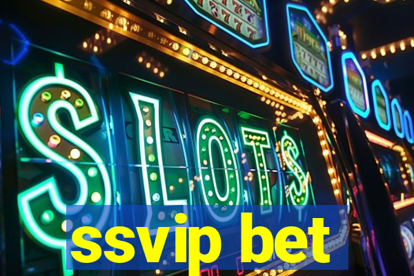 ssvip bet