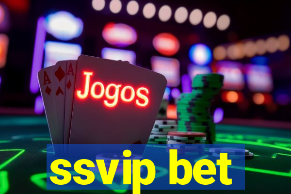 ssvip bet