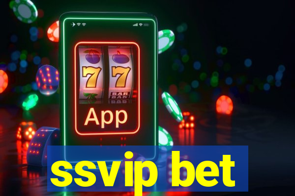 ssvip bet